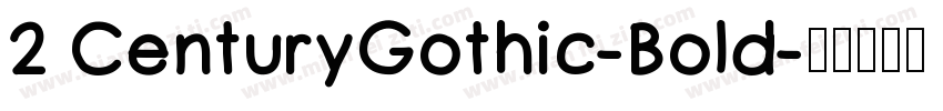 2 CenturyGothic-Bold字体转换